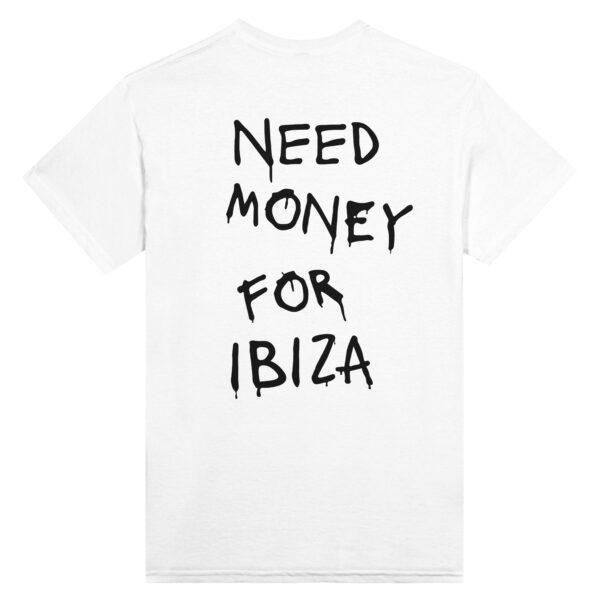 Need Money for IBIZA Vol 2