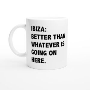 Ibiza Better Than 2